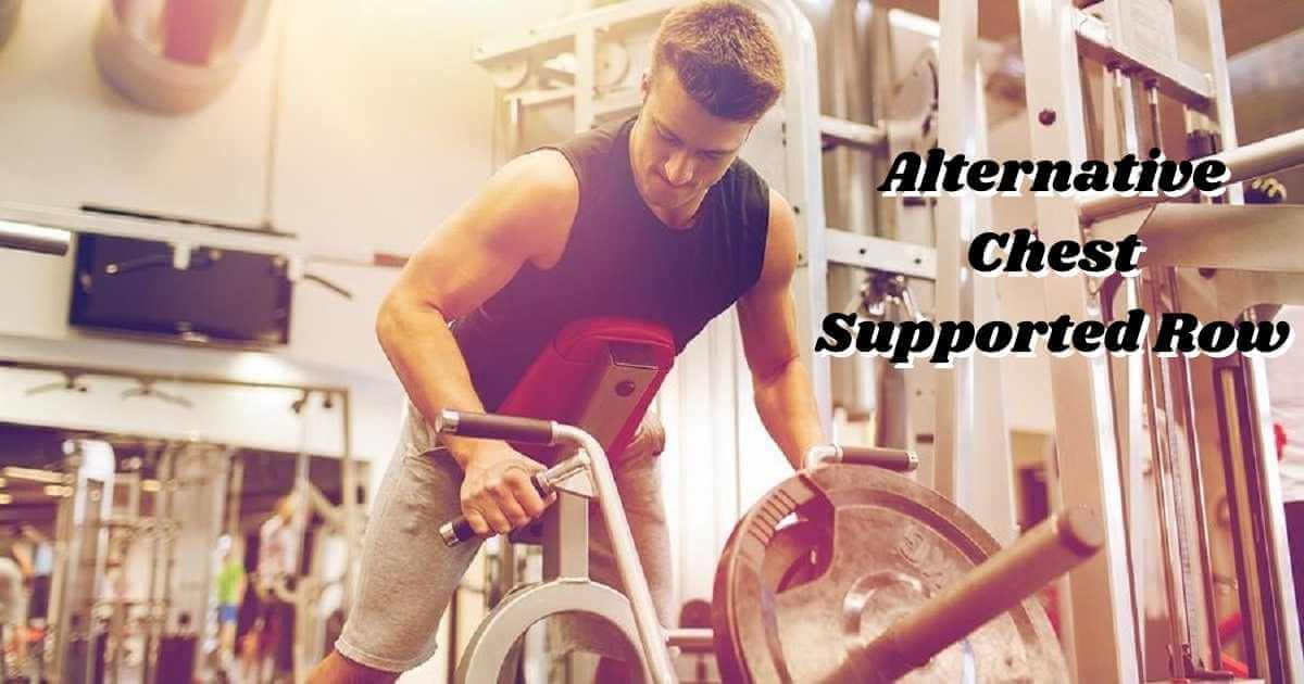 Alternative to the Chest Supported Row
